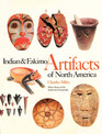 Indian  Eskimo Artifacts Of North America
