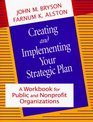 Creating and Implementing Your Strategic Plan  A Workbook for Public and Nonprofit Organizations