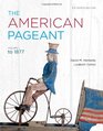 The American Pageant Volume 1