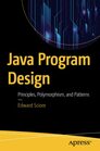 Java Program Design Principles Polymorphism and Patterns