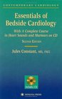 Essentials of Bedside Cardiology With a Complete Course in Heart Sounds and Murmurso on Cd