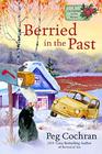 Berried in the Past (Cranberry Cove, Bk 5)