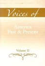 Voices of America Past and Present Volume II