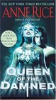 The Queen of the Damned (Vampire Chronicles, Bk 3)
