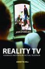 Reality TV Audiences and Popular Factual Television