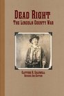 Dead Right  The Lincoln County War