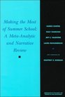 Making the Most of Summer School A MetaAnalytic and Narrative Review