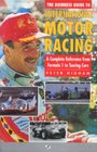 The Guinness Guide to International Motor Racing A Complete Reference from Formula One to Touring Cars