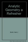 Analytic Geometry a Refresher