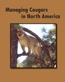 Managing Cougars in North America