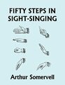 Fifty Steps in SightSinging