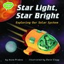 Star Light Star Bright Exploring Our Solar System