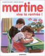 Martine  Vive la rentre
