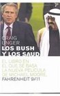 Los Bush Y Los Saud La Relacion Secreta Entre Las Dos Dinastias Mas Poderosas Del Mundo