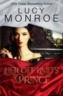 Her Off Limits Prince Passionate Contemporary Romance