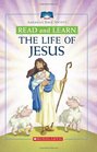 Read And Learn Life Of Jesus