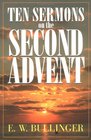 Ten Sermons on the Second Advent