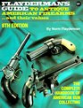 Flayderman's Guide to Antique American Firearmsand Their Values