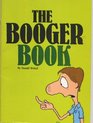 The Booger Book