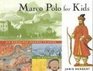 Marco Polo for Kids His Marvelous Journey to China 21 Activities