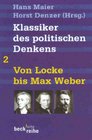 Klassiker des politischen Denkens 02 Von Locke bis Max Weber