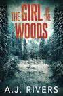 The Girl in the Woods (Emma Griffin® FBI Mystery)