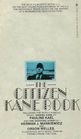 The Citizen Kane Book Raising Kane The Shooting Script
