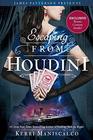 Escaping From Houdini (Stalking Jack the Ripper)
