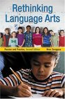 Rethinking Language Arts Passion and Practice