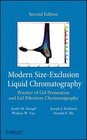 Modern SizeExclusion Liquid Chromatography Practice of Gel Permeation and Gel Filtration Chromatography  2nd Edition