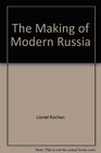 The Making of Modern Russia