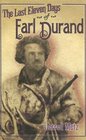 The Last Eleven Days Of Earl Durand