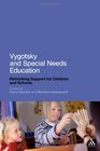Vygotsky and Special Needs Education A cultural theory approach