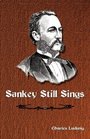 Sankey Still Sings
