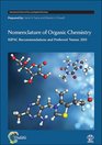 Nomenclature of Organic Chemistry IUPAC Recommendations 2012 and Preferred IUPAC Names