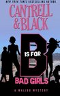 "B" is for Bad Girls (Malibu Mystery)
