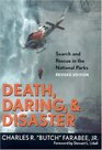 Death, Daring, & Disaster: Search and Rescue in the National Parks (Revised Edition)