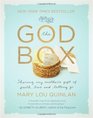 The God Box Sharing My Mother's Gift of Faith Love and Letting Go
