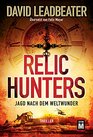 Relic Hunters  Jagd nach dem Weltwunder