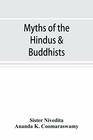 Myths of the Hindus  Buddhists
