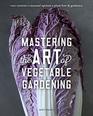 Mastering the Art of Vegetable Gardening Rare Varieties  Unusual Options  Plant Lore  Guidance