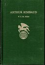 Arthur Rimbaud (Twayne's world authors series ; TWAS 369 : France)