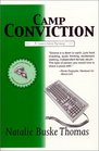 Camp Conviction (Serena Wilcox, No 0.75)