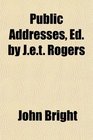 Public Addresses Ed by Jet Rogers