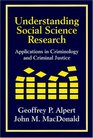 Understanding Social Science Research  Applications in Criminology and Criminal Justice