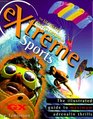 Ultimate Encyclopedia Extreme Sports