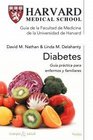 Diabetes/ Beating Diabetes Guia Practica para enfermos y familiares/ The First Complete Program Clinically Proven to Dramatically Improve Your Glucose  Y Salud / Body and Health