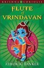 Flute of Vrindavan Book 3 of the Krishna Coriolis Series