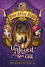 Ever After High The Unfairest of Them All