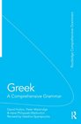 Greek: A Comprehensive Grammar of the Modern Language (Comprehensive Grammars)